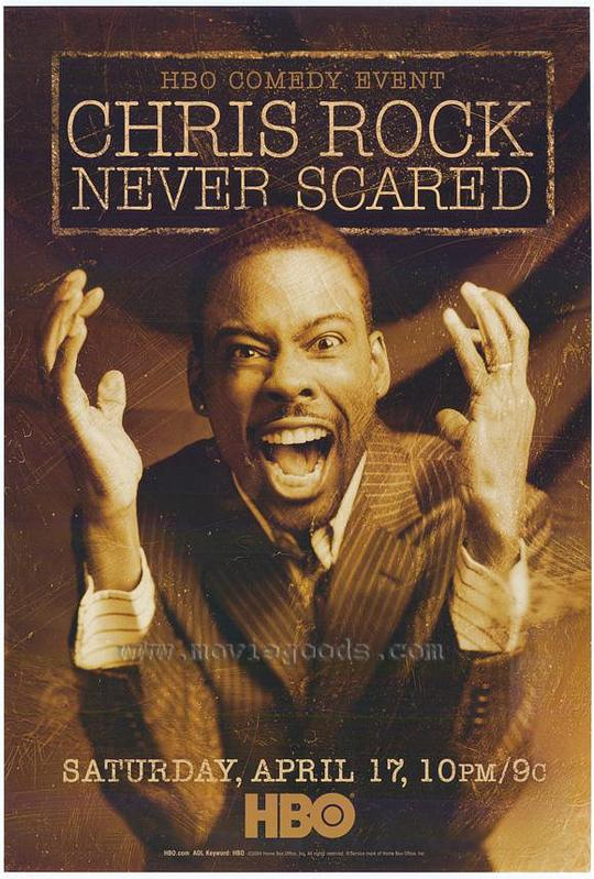 克里斯·洛克:无所畏惧 Chris Rock: Never Scared (2004)