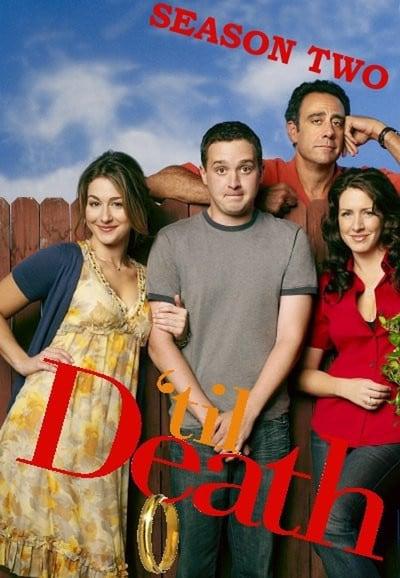 爱你到死 第二季 'Til Death Season 2 (2007)