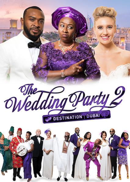 婚礼派对2:终点迪拜 The Wedding Party 2: Destination Dubai (2017)