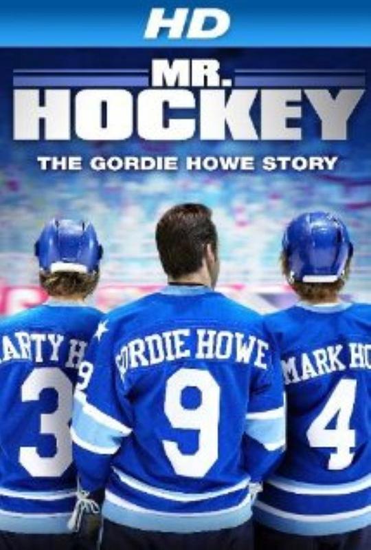 冰球之王 Mr Hockey: The Gordie Howe Story (2013)