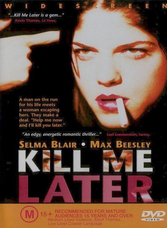 夺命鸳鸯 Kill Me Later (2001)